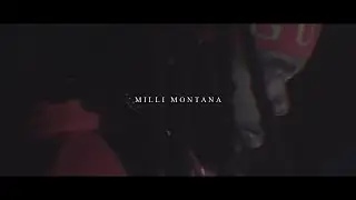 Milli Montana - 