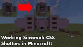 Working Secomak CS8 shutters in Minecraft! (read description)