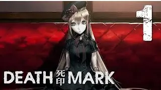 DEATH MARK - CAN YOU SURVIVE? (Horror Adventure) Manly Let's Play [ 1 ]