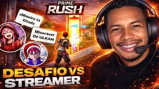 FUI DESAFIADO PELOS STREAMS DE PRIME RUSH PRO X1 VALENDO E OLHA OQUE ACONTECEU 