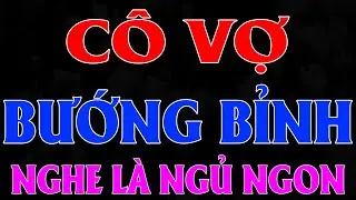 CÔ VỢ BƯỚNG BỈNH NỢ 100 TỶ PHẢI TRẢ NỢ | AUDIO TIỂU THUYẾT NGÔN TÌNH HAY MC HẠ VY DIỄN ĐỌC MỚI 2025