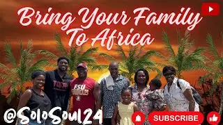 After 5 Months As Expats In Tanzania We Finally Got Our Family To Visit | African American Family