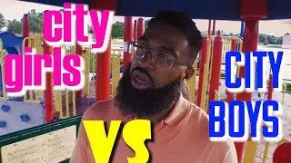 #CityGirls vs #CityBoyz | Bearded Daddy Vlog Life Ep 111