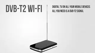 Wireless Mobile DVB-T2 Receiver - Digital TV in your pocket