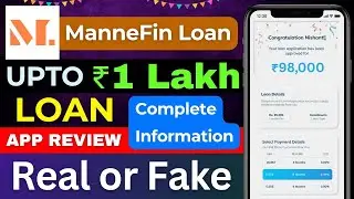 ManneFin loan app | ManneFin loan app review | ManneFin loan app real or fake | Loan App today