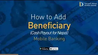 How to Add Beneficiary (Cash Payout for Nepal) - DB Mobile Banking
