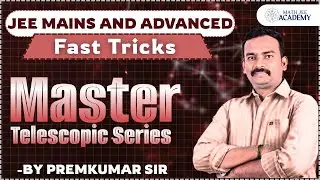 Telescopic Series Unfolded: Master the Art of Cancellation | One-Shot JEE Masterclass