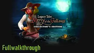 Let's Play - Legacy Tales - Mercy on the Gallows - Full Walkthrough