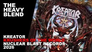 THB S02E02 | REVIEW Kreator - Krushers Of The World (Nuclear Blast, 2026)