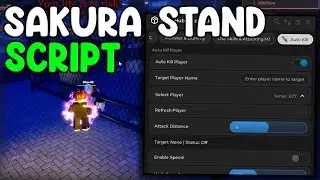 [🔥UPDATE] Sakura Stand NEW Script Auto Farm, Kill Aura, God Mode - Roblox 2026