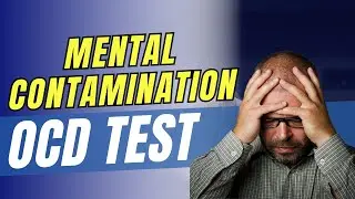 Mental Contamination OCD Test | OCD Mantra | #ocdtest  #mentalhealthawareness #ocdsymptoms
