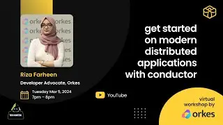 Pre Hackathon Workshop: Get Started on Modern Distributed Application with Conductor
