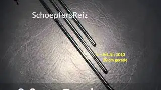 SchoepfersReiz.de - E-Stim Dilator 20 cm - Harnr&ouml;hren Plug - Harnr&ouml;hrenstimulation - Edelstahl