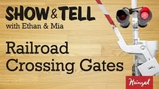 Show & Tell #3 - Railroad Crossing Gates