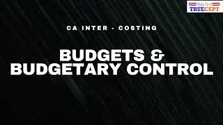 CA Intermediate - Jan 2026 - Important Ques - Budgets & Budgetary Control