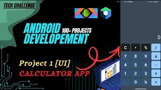 Calculator UI Design in Android | Build Simple Calculator App UI Step by Step