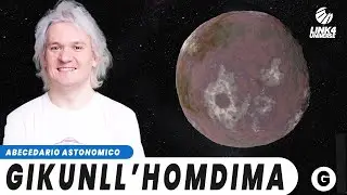 G - Gǃkúnǁʼhòmdímà (Abecedario Astronomico)