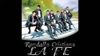 Rondalla Cristiana la Fe   Eterna recompenza