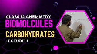 Biomolecules I CLASS 12 CHEMISTRY #cbse#isc #organic chemistry #carbohydrate 