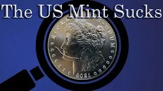 The US Mint Stinks: Let's Discuss