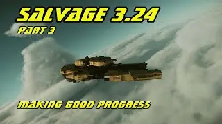 Star Citizen:  Salvage Part 3: Profits are in the black