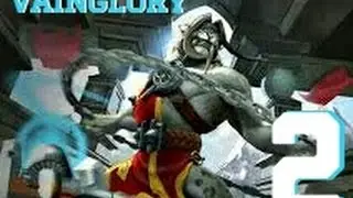 VainGlory [2]: Playing as Laggy Glaive Roam