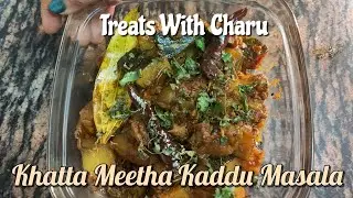 Khatta Meetha Kaddu Masala    #khattameethakaddu   #kaddumasala  #kaddurecipe #petha