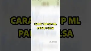 Cara Top Up ML Pakai Pulsa 😎 #mlbb#shorts #dzdream12