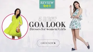 5 Best Goa look dress | Review, beach outfit ideas for women @ Best Price in India