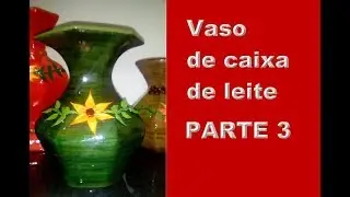 Vaso de caixas de leite_molde 22_ PARTE 3