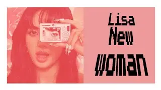 New Woman - Lisa ft. Rosália - Spanish lyrics 