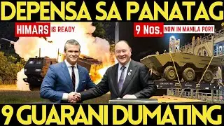 HIMARS MISSILE SYSTEM HANDANG DEPENSAHAN ANG SCARBOROUGH SHOAL, SIYAM NA GUARANI 6X6 APC DUMATING NA
