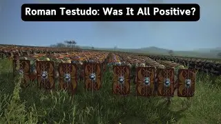 Is The Roman Testudo The Best Or Just Overrated? A Balanced View