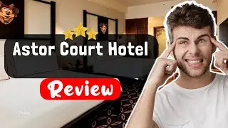 Обзор отеля Astor Court Hotel London &mdash; ПРАВДА об этом месте