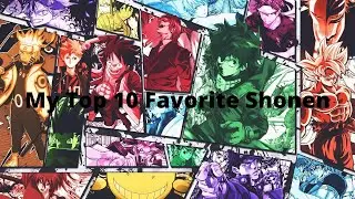 My Top 10 Favorite Shonen Anime