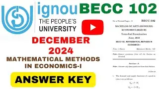 IGNOU BECC-102 DECEMBER 2024 ANSWER KEY Q8