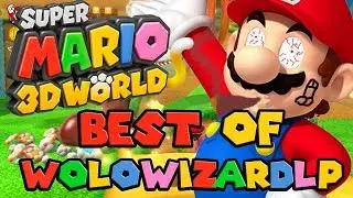 Super Mario 3D World Best of (WolowizardLP)  ( WoloU )