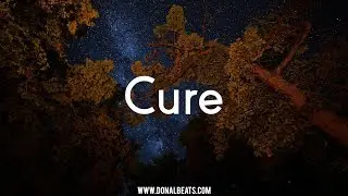 Emotional Storytelling Trap Beat - Cure | PNL Type Beat | European Trap Beat