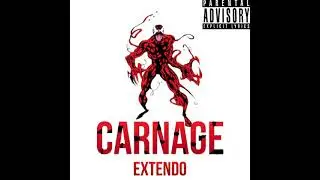 Extendo - Carnage (Snippet)
