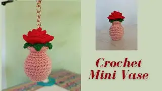 Crochet Vase Tutorial / Keychain Ideas / Small Business Ideas / Crochet  Crafts / DIY Projects /