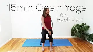 15 Minute Yoga - Chair Yoga for Low Back Pain - 4K Video #chairyoga #backpain #yogaforbeginners