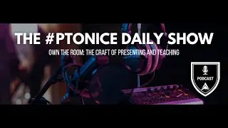Episode 1979 - Own the room: the craft of presenting & teaching