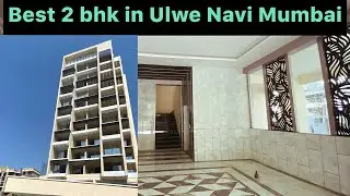 Best 2 bhk for sale in Ulwe sector 2 | ulwe Navi Mumbai