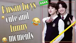 [BTS] BUSAN BOYS CUTE AND FUNNY MOMENTS (JIKOOK)