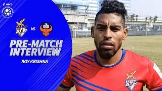 ATK FC's Forward Roy Krishna Previews The Match Against FC Goa At Home | Hero ISL 2019-20
