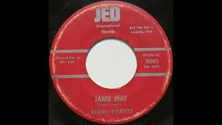 Dewell Everette - Janie Mae
