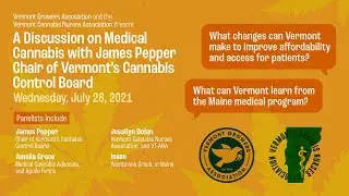 A Discussion On Medical Cannabis With James Pepper Chair Of Vermont&rsquo;s Cannabis Control Board