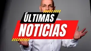 URGENTE... TENEMOS LAS &Uacute;LTIMAS NOTICIAS