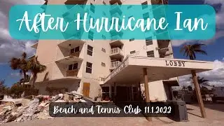 HURRICANE IAN UPDATE one month later Beach and Tennis Club Bonita Beach Florida