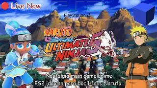 🔴 Blue pengen jadi hokage seperti Naruto - Live Naruto Ultimate Ninja 5 Gameplay PS2 Aerther SX2